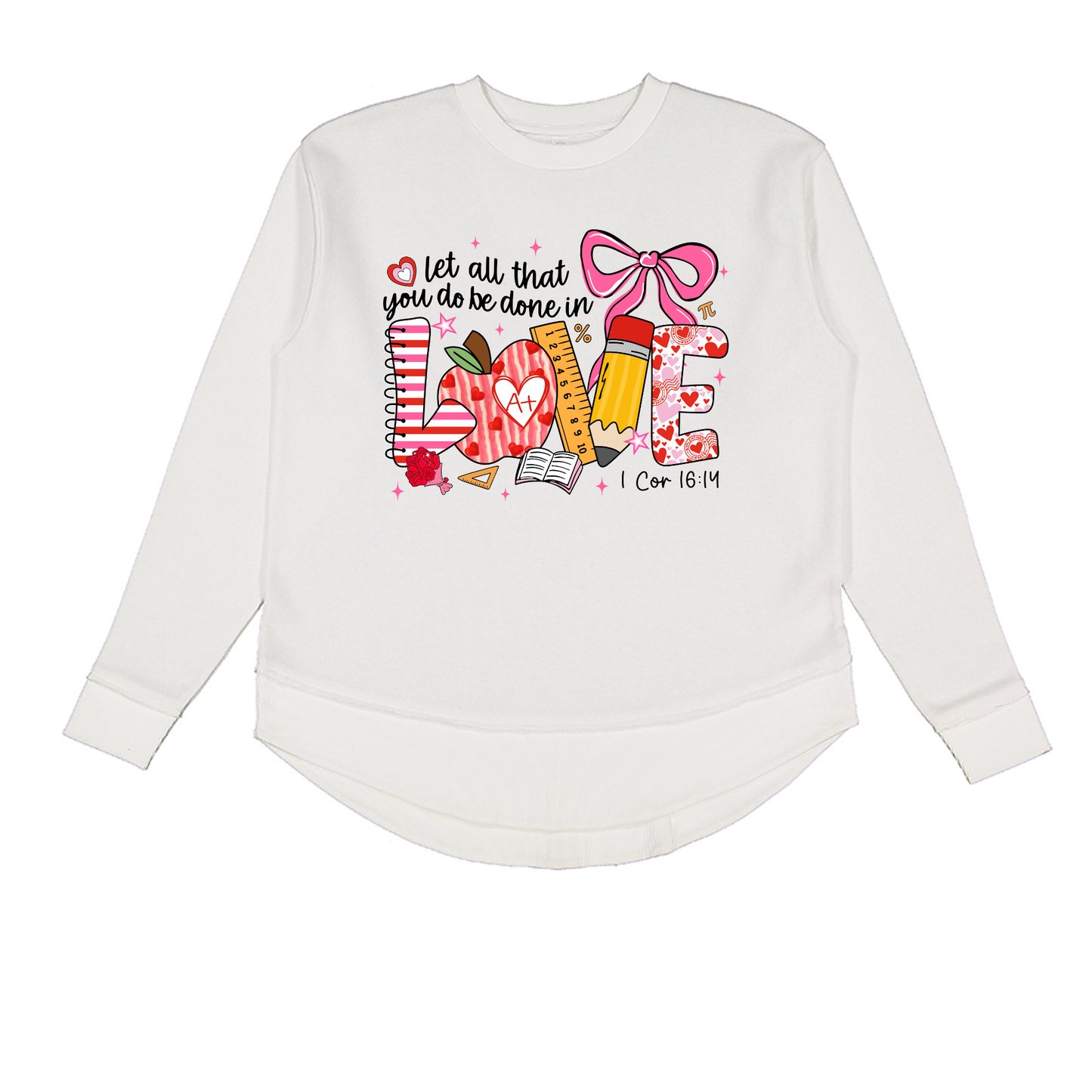 1 Cor 16:14 - Teacher LOVE