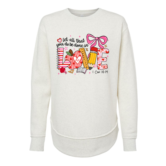 1 Cor 16:14 - Teacher LOVE