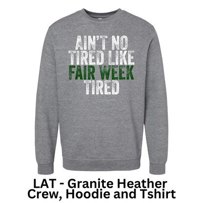 Fair Week Tired